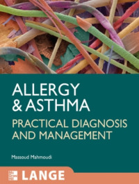 Image of ALLERGY AND ASTHMA : PRACTICAL DIAGNOSIS AND MANAGEMENT