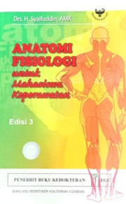 ANATOMI FISIOLOGI UNTUK KEPERAWATAN EDISI 3