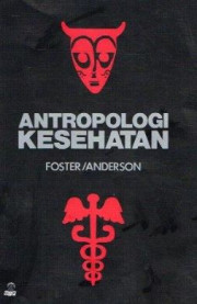 ANTROPOLOGI KESEHATAN