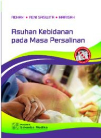 Image of ASUHAN KEBIDANAN PADA MASA PERSALINAN