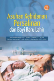ASUHAN KEBIDANAN PERSALINAN DAN BAYI BARU LAHIR