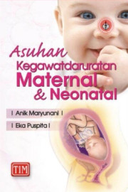 ASUHAN KEGAWATDARURATAN MATERNAL DAN NEONATAL