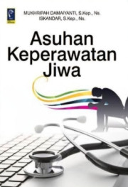 ASUHAN KEPERAWATAN JIWA