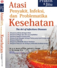 Image of ATASI PENYAKIT, INFEKSI, DAN PROBLEMATIKA KESEHATAN
