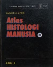 ATLAS HISTOLOGI MANUSIA EDISI 6