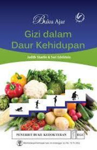 Image of BUKU AJAR GIZI DALAM DAUR KEHIDUPAN