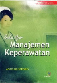Image of BUKU AJAR MANAJEMEN KEPERAWATAN