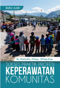 Image of BUKU AJAR SUKSES PRAKTIK PROFESI KEPERAWATAN KOMUNITAS