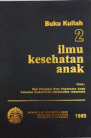 BUKU KULIAH ILMU KESEHATAN ANAK 2