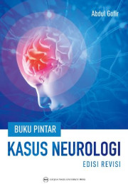 BUKU PINTAR KASUS NEUROLOGI EDISI REVISI