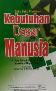 BUKU SAKU PRAKTIKUM KEBUTUHAN DASAR MANUSIA