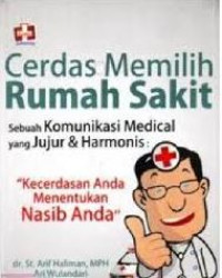 Image of CERDAS MEMILIH RUMAH SAKIT