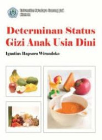 Image of DETERMINAN STATUS GIZI ANAK USIA DINI
