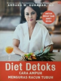 Image of DIET DETOKS CARA AMPUH MENGURAS RACUN TUBUH