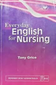 EVERYDAY ENGLISH FOR NURSING