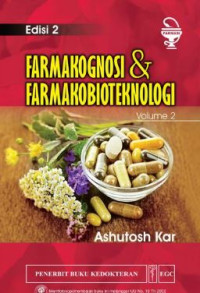 Image of FARMAKOGNOSI DAN FARMAKOBIOTEKNOLOGI EDISI 2 VOL 2