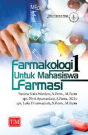 FARMAKOLOGI 1 UNTUK MAHASISWA FARMASI