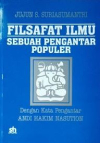 Image of FILSAFAT ILMU SEBUAH PENGANTAR POPULER