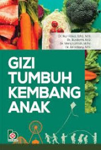Image of GIZI TUMBUH KEMBANG ANAK