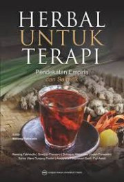 HERBAL UNTUK TERAPI: PENDEKATAN EMPIRIS DAN SAINTIFIK