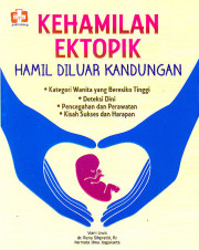 KEHAMILAN EKTOPIK: HAMIL DI LUAR KANDUNGAN