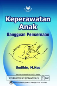 Image of KEPERAWATAN ANAK GANGGUAN PENCERNAAN