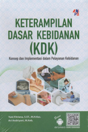 KETERAMPILAN DASAR KEBIDANAN (KDK)