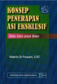 Image of KONSEP PENERAPAN ASI EKLUSIF