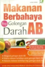 MAKANAN BERBAHAYA BAGI GOLONGAN DARAH AB