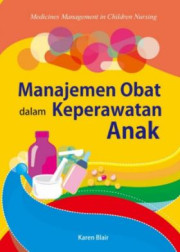 MANAJEMEN OBAT DALAM KEPERAWATAN ANAK