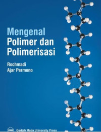Image of MENGENAL POLIMER DAN POLIMERISASI