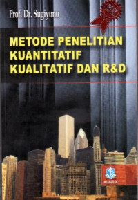 Image of METODE PENELITIAN KUANTITATIF KUALITATIF DAN R & D