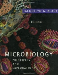 Image of MICROBIOLOGY PRINCIPLES AND EXPLORATIONS EDISI 6