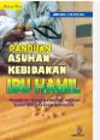 Image of PANDUAN ASUHAN KEBIDANAN IBU HAMIL