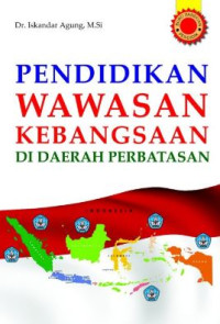 Image of PENDIDIKAN WAWASAN KEBANGSAAN DI DAERAH PERBATASAN