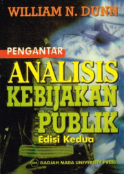 PENGANTAR ANALISIS KEBIJAKAN PUBLIK EDISI 2