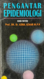 PENGANTAR EPIDEMIOLOGI EDISI REVISI