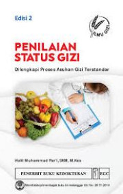 PENILAIAN STATUS GIZI DILENGKAPI PROSES ASUHAN GIZI TERSTANDAR