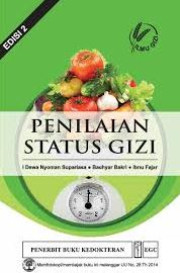 PENILAIAN STATUS GIZI EDISI 2