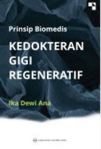 Image of PRINSI BIOMEDIS KEDOKTERAN GIGI REGENERATIF