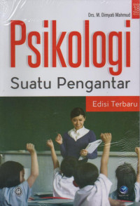 Image of PSIKOLOGI SUATU PENGANTAR