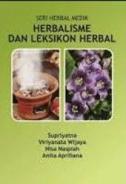 SERI HERBAL MEDIK HERBALISME DAN LEKSIKON HERBAL