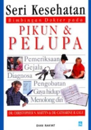 SERI KESEHATAN PIKUN DAN PELUPA